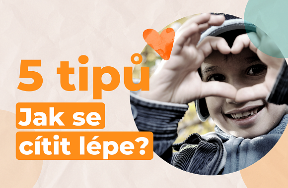 Jak se cítit lépe?
