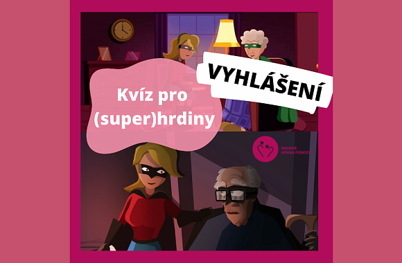 Kvíz pro (super)hrdiny | VYHLÁŠENÍ
