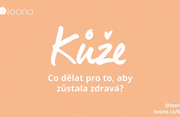 Prevence kůže s Loono