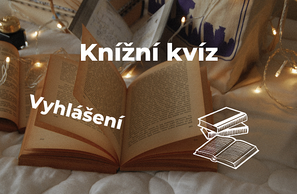 Knižní kvíz | VYHLÁŠENÍ